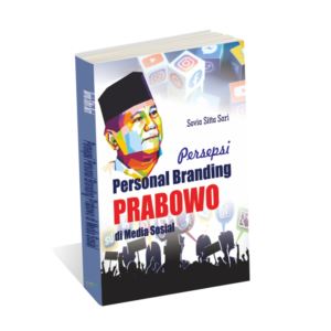 Persepsi Personal Branding Prabowo di Media Sosial